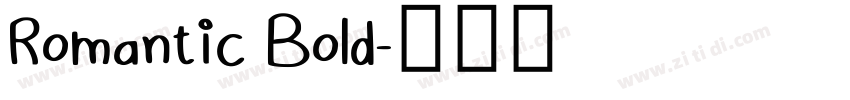 Romantic Bold字体转换